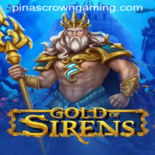 Unleashing Myths and Legends in GoldofSirens: A Strategy Game to Claim the Pinas Crown